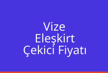 Vize Çekici Fiyatı – Eleşkirt Oto Kurtarıcı Ücreti
