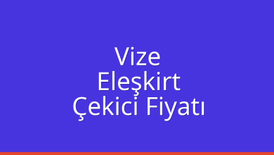 Vize Çekici Fiyatı - Eleşkirt Oto Kurtarıcı Ücreti Vize Çekici Fiyatı – Eleşkirt Oto Kurtarıcı Ücreti