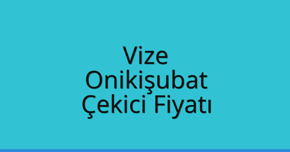 Vize Çekici Fiyatı – Onikişubat Oto Kurtarıcı Ücreti Vize Çekici Fiyatı – Onikişubat Oto Kurtarıcı Ücreti