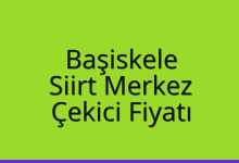 Başiskele Çekici Fiyatı – Siirt Merkez Oto Kurtarıcı Ücreti