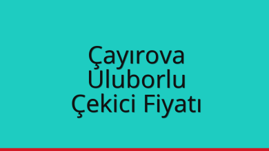 Çayırova Çekici Fiyatı - Uluborlu Oto Kurtarıcı Ücreti Çayırova Çekici Fiyatı – Uluborlu Oto Kurtarıcı Ücreti