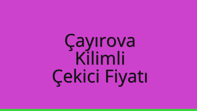 Çayırova Çekici Fiyatı – Kilimli Oto Kurtarıcı Ücreti