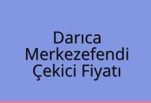 Darıca Çekici Fiyatı – Merkezefendi Oto Kurtarıcı Ücreti