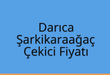 Darıca Çekici Fiyatı – Şarkikaraağaç Oto Kurtarıcı Ücreti