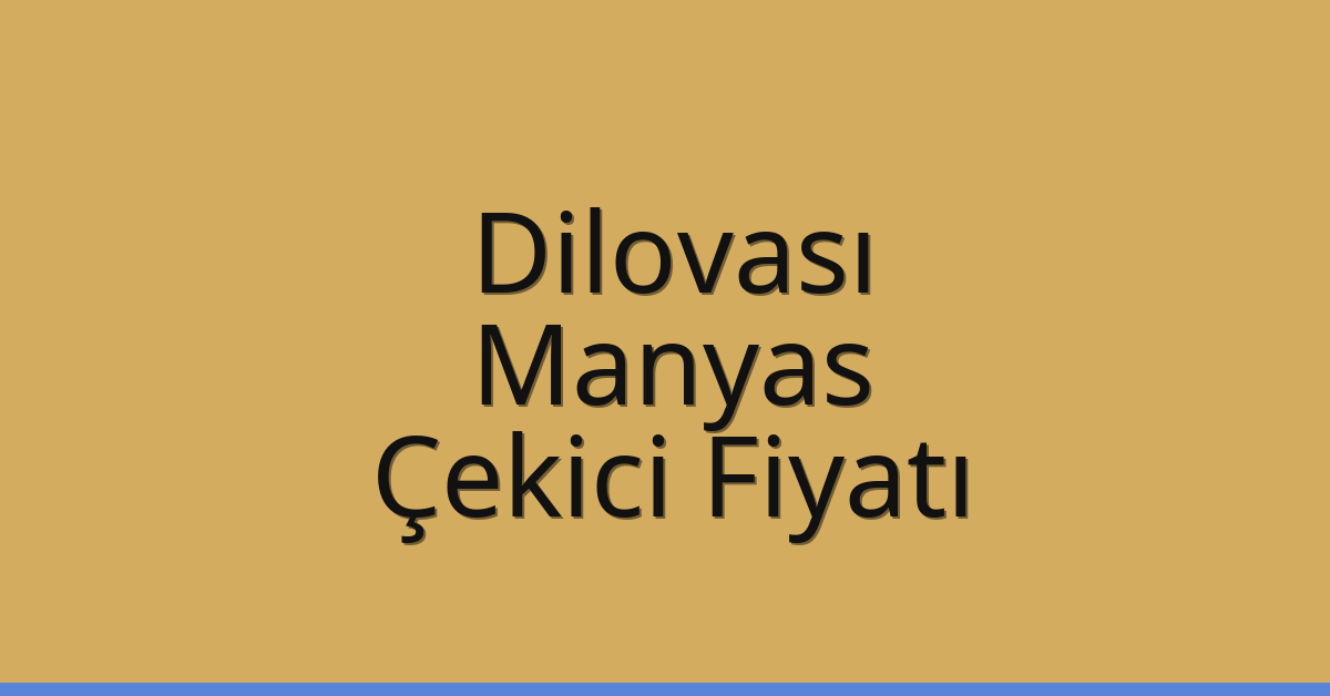 Dilovası Çekici Fiyatı – Manyas Oto Kurtarıcı Ücreti Dilovası Çekici Fiyatı – Manyas Oto Kurtarıcı Ücreti