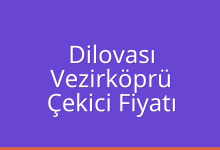 Dilovası Çekici Fiyatı – Vezirköprü Oto Kurtarıcı Ücreti