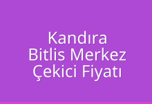 Kandıra Çekici Fiyatı – Bitlis Merkez Oto Kurtarıcı Ücreti