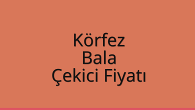 Körfez Çekici Fiyatı – Bala Oto Kurtarıcı Ücreti