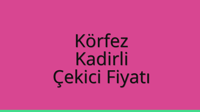 Körfez Çekici Fiyatı - Kadirli Oto Kurtarıcı Ücreti Körfez Çekici Fiyatı – Kadirli Oto Kurtarıcı Ücreti