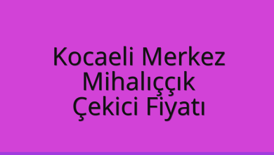 Kocaeli Merkez Çekici Fiyatı – Mihalıççık Oto Kurtarıcı Ücreti