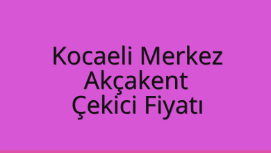 Kocaeli Merkez Çekici Fiyatı – Akçakent Oto Kurtarıcı Ücreti