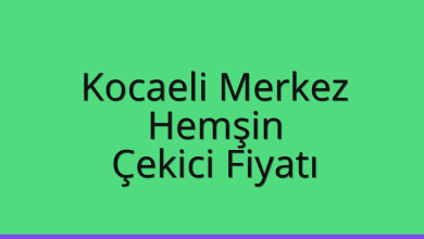 Kocaeli Merkez Çekici Fiyatı - Hemşin Oto Kurtarıcı Ücreti Kocaeli Merkez Çekici Fiyatı – Hemşin Oto Kurtarıcı Ücreti