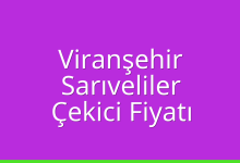Viranşehir Çekici Fiyatı – Sarıveliler Oto Kurtarıcı Ücreti