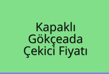 Kapaklı Çekici Fiyatı – Gökçeada Oto Kurtarıcı Ücreti