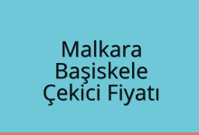 Malkara Çekici Fiyatı – Başiskele Oto Kurtarıcı Ücreti