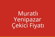 Muratlı Çekici Fiyatı – Yenipazar Oto Kurtarıcı Ücreti