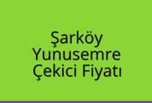 Şarköy Çekici Fiyatı – Yunusemre Oto Kurtarıcı Ücreti