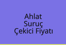 Ahlat Çekici Fiyatı – Suruç Oto Kurtarıcı Ücreti