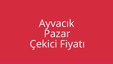 Ayvacık Çekici Fiyatı – Pazar Oto Kurtarıcı Ücreti