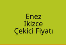 Enez Çekici Fiyatı – İkizce Oto Kurtarıcı Ücreti