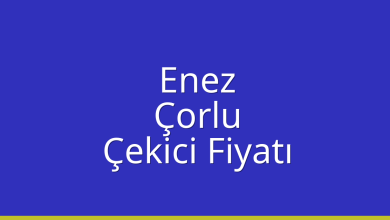Enez Çekici Fiyatı – Çorlu Oto Kurtarıcı Ücreti