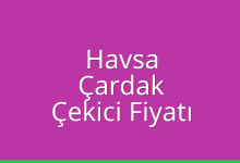 Havsa Çekici Fiyatı – Çardak Oto Kurtarıcı Ücreti