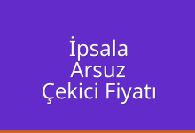 İpsala Çekici Fiyatı – Arsuz Oto Kurtarıcı Ücreti