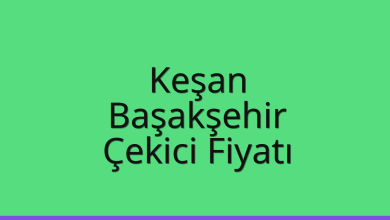 Keşan Çekici Fiyatı – Başakşehir Oto Kurtarıcı Ücreti