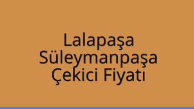 Lalapaşa Çekici Fiyatı – Süleymanpaşa Oto Kurtarıcı Ücreti