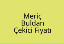 Meriç Çekici Fiyatı – Buldan Oto Kurtarıcı Ücreti