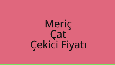 Meriç Çekici Fiyatı – Çat Oto Kurtarıcı Ücreti