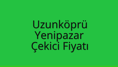 Uzunköprü Çekici Fiyatı – Yenipazar Oto Kurtarıcı Ücreti