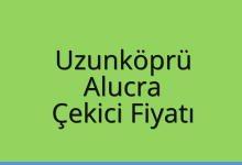 Uzunköprü Çekici Fiyatı – Alucra Oto Kurtarıcı Ücreti