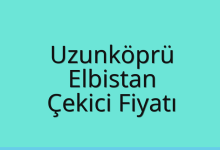Uzunköprü Çekici Fiyatı – Elbistan Oto Kurtarıcı Ücreti