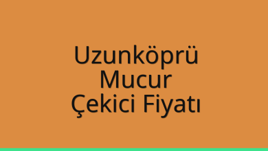 Uzunköprü Çekici Fiyatı – Mucur Oto Kurtarıcı Ücreti