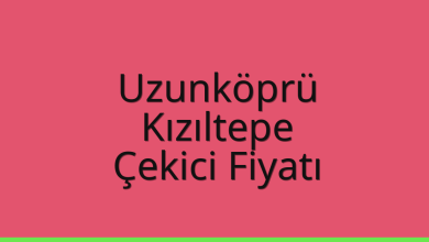 Uzunköprü Çekici Fiyatı - Kızıltepe Oto Kurtarıcı Ücreti Uzunköprü Çekici Fiyatı – Kızıltepe Oto Kurtarıcı Ücreti