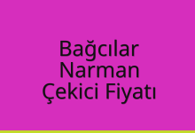 Bağcılar Çekici Fiyatı – Narman Oto Kurtarıcı Ücreti