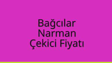 Bağcılar Çekici Fiyatı – Narman Oto Kurtarıcı Ücreti