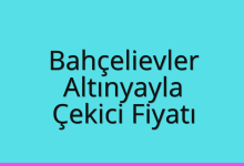 Bahçelievler Çekici Fiyatı – Altınyayla Oto Kurtarıcı Ücreti