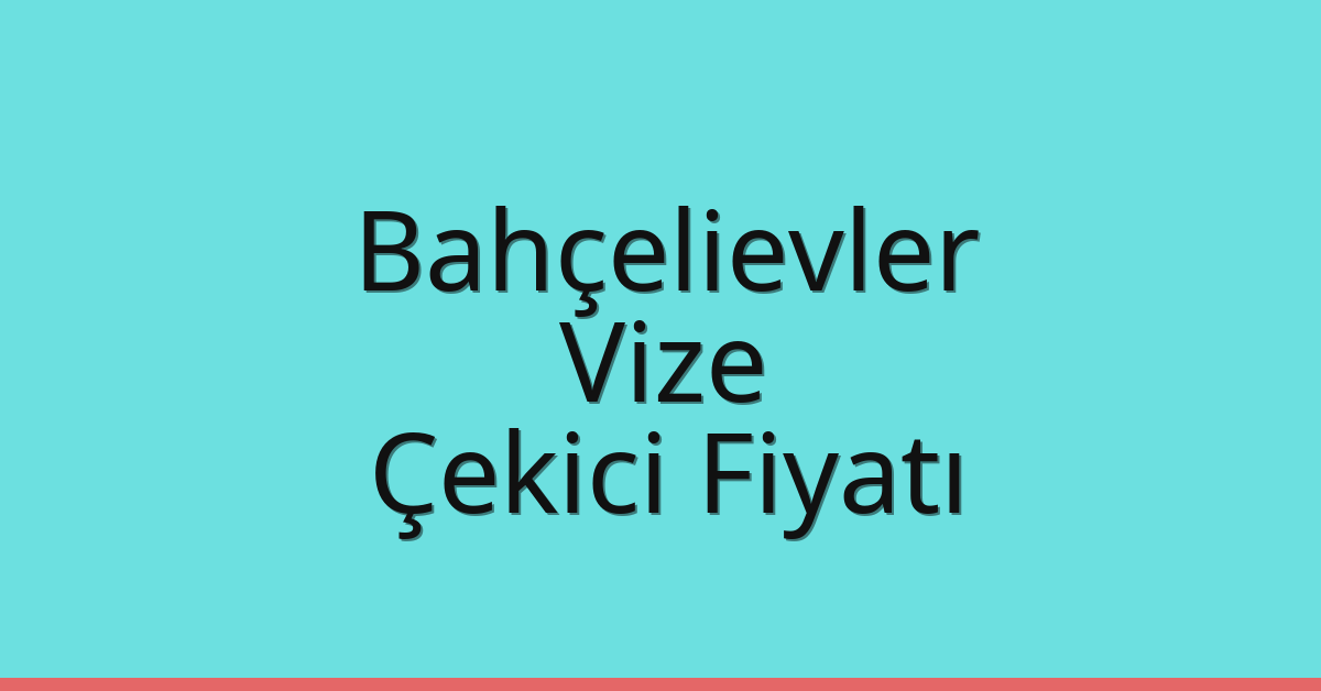 Bahçelievler Çekici Fiyatı – Vize Oto Kurtarıcı Ücreti Bahçelievler Çekici Fiyatı – Vize Oto Kurtarıcı Ücreti