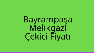 Bayrampaşa Çekici Fiyatı – Melikgazi Oto Kurtarıcı Ücreti
