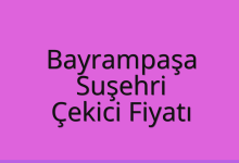 Bayrampaşa Çekici Fiyatı – Suşehri Oto Kurtarıcı Ücreti