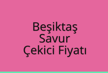 Beşiktaş Çekici Fiyatı – Savur Oto Kurtarıcı Ücreti