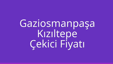 Gaziosmanpaşa Çekici Fiyatı – Kızıltepe Oto Kurtarıcı Ücreti