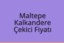 Maltepe Çekici Fiyatı – Kalkandere Oto Kurtarıcı Ücreti