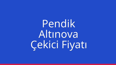 Pendik Çekici Fiyatı – Altınova Oto Kurtarıcı Ücreti