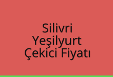 Silivri Çekici Fiyatı – Yeşilyurt Oto Kurtarıcı Ücreti