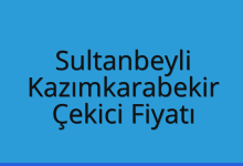 Sultanbeyli Çekici Fiyatı – Kazımkarabekir Oto Kurtarıcı Ücreti