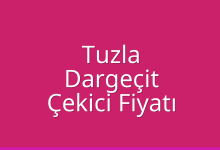 Tuzla Çekici Fiyatı – Dargeçit Oto Kurtarıcı Ücreti