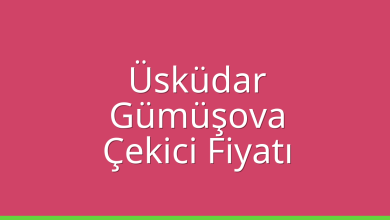 Üsküdar Çekici Fiyatı – Gümüşova Oto Kurtarıcı Ücreti